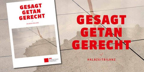 Gesagt. Getan. Gerecht. - Halbzeitbilanz