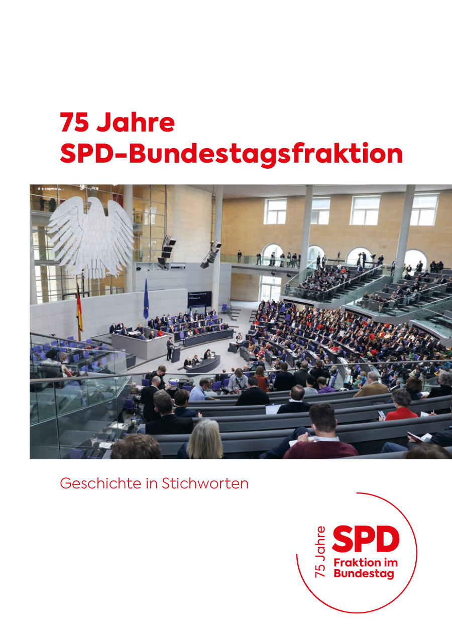Broschüre „75 Jahre SPD-Bundestagsfraktion“