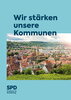 Broschüre "Wir stärken unsere Kommunen"